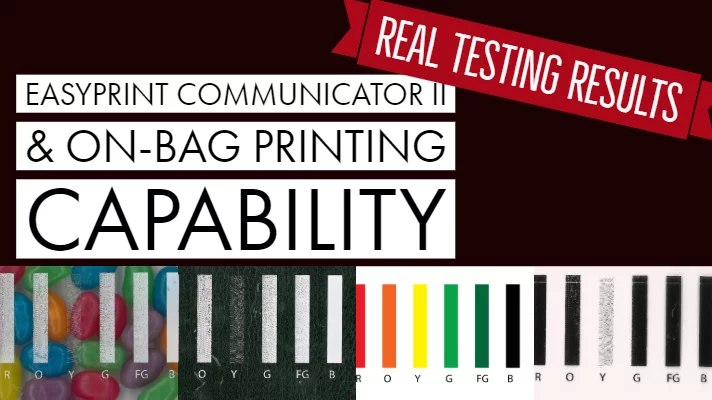 Easy Print Communicator II - Capability Testing - Real Results